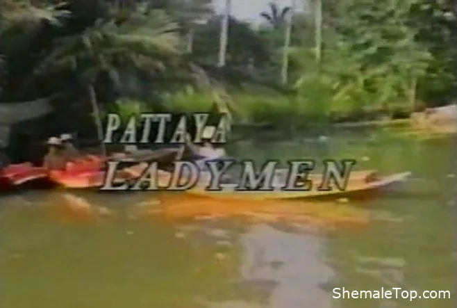 LadyMen Pattaya Vol. 1 (SD)  [267.8 MB]