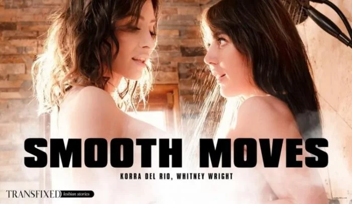 Korra Del Rio & Whitney Wright [FullHD 1080p] 1.52 GB All Sex, Transsexual - Shemale Porn Video on ShemaleTop