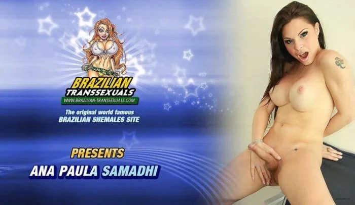 ANA PAULA SAMADHI Beautiful Ana Paula Samadhi Solo Fun [HD 720p] 472.7 MB - Shemale Porn Video on ShemaleTop
